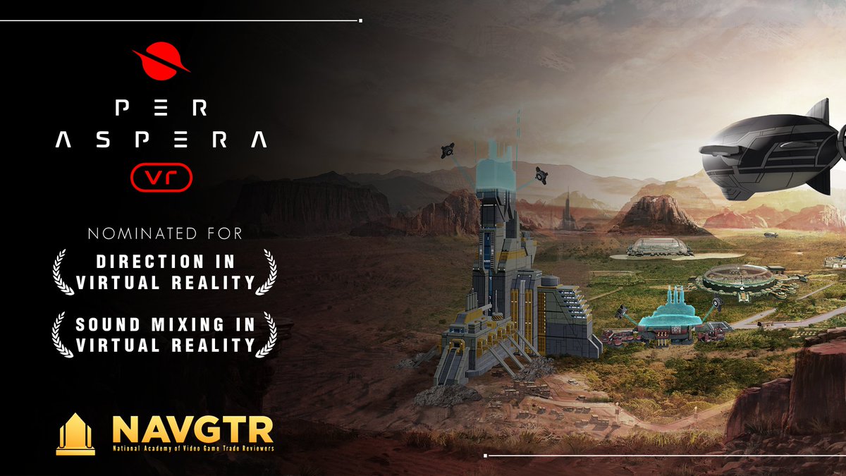 We're elated to announce that Per Aspera VR is nominated for both direction and sound mixing at the <a href="/NAVGTR/">NAVGTR</a> awards!!!

Thanks to everyone that supported our game and all those who voted for us!

You can see all the nominees here navgtr.org/nominees/

Ad Astra!!!