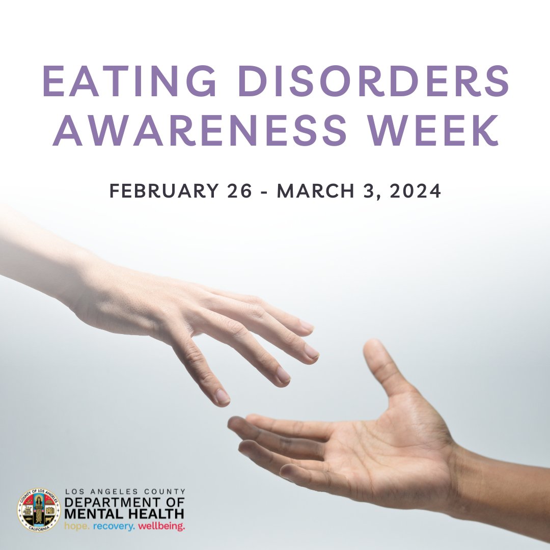 LACDMH's tweet image. Eating Disorders Awareness Week is 2/26 to3/3. Eating disorders are serious but treatable. #LACDMH promotes understanding and recovery. For resources and help, visit dmh.lacounty.gov. Let&apos;s break the stigma and spread hope. #EDAwarenessWeek #SupportNotStigma