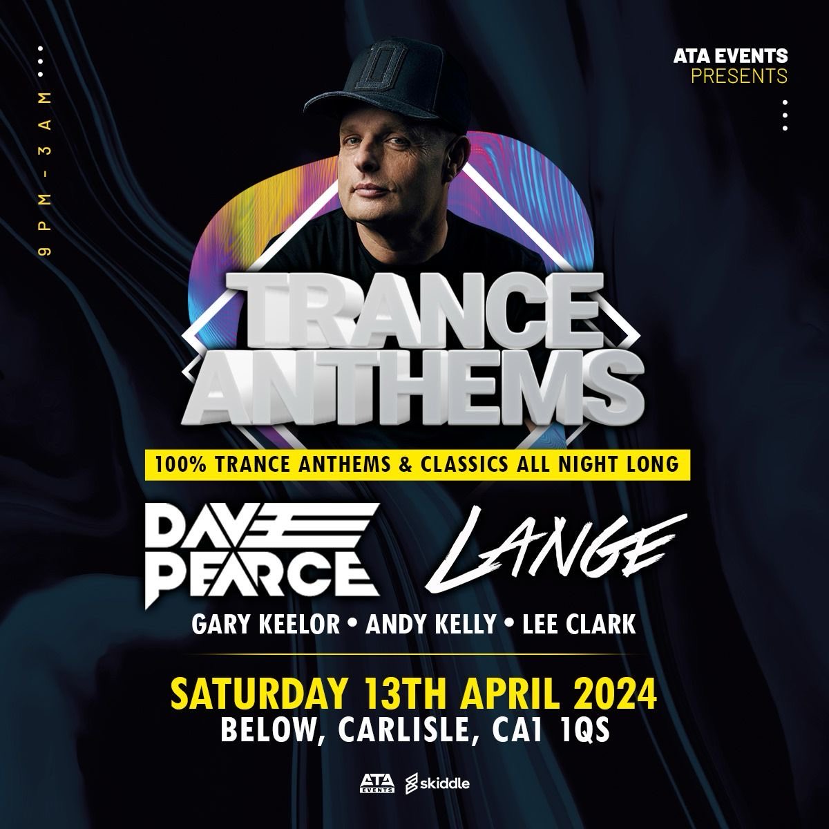 Trance Anthems #Carlisle 13 April #trancefamily