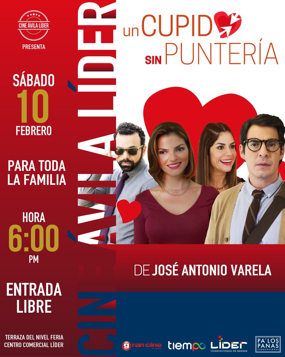 Gran_Cine's tweet photo. CINE ÁVILA LÍDER 
presenta 
UN CUPIDO SIN PUNTERÍA  protagonizada
@lgabreu 
@vicentepena1 @ClaudiaLaGatta
una comedia romántica de #JoseAntonioVarela
dedicada a los enamorados
✅️Centro Comercial Líder @cclider 
✅️6pm
✅️Sáb 10/2/24
✅️Gratis
@palospanasprod
@bernardorotundo https://t.co/zTcmQkgDEC