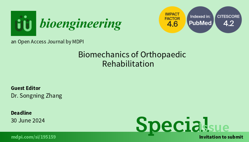 SongningZ's tweet photo. Special Issue: Biomechanics of Orthopaedic Rehabilitation
https://t.co/2Ncte9BLKa
Bioengineering: https://t.co/oWQ6oJS2wG https://t.co/eiPKIfrts4