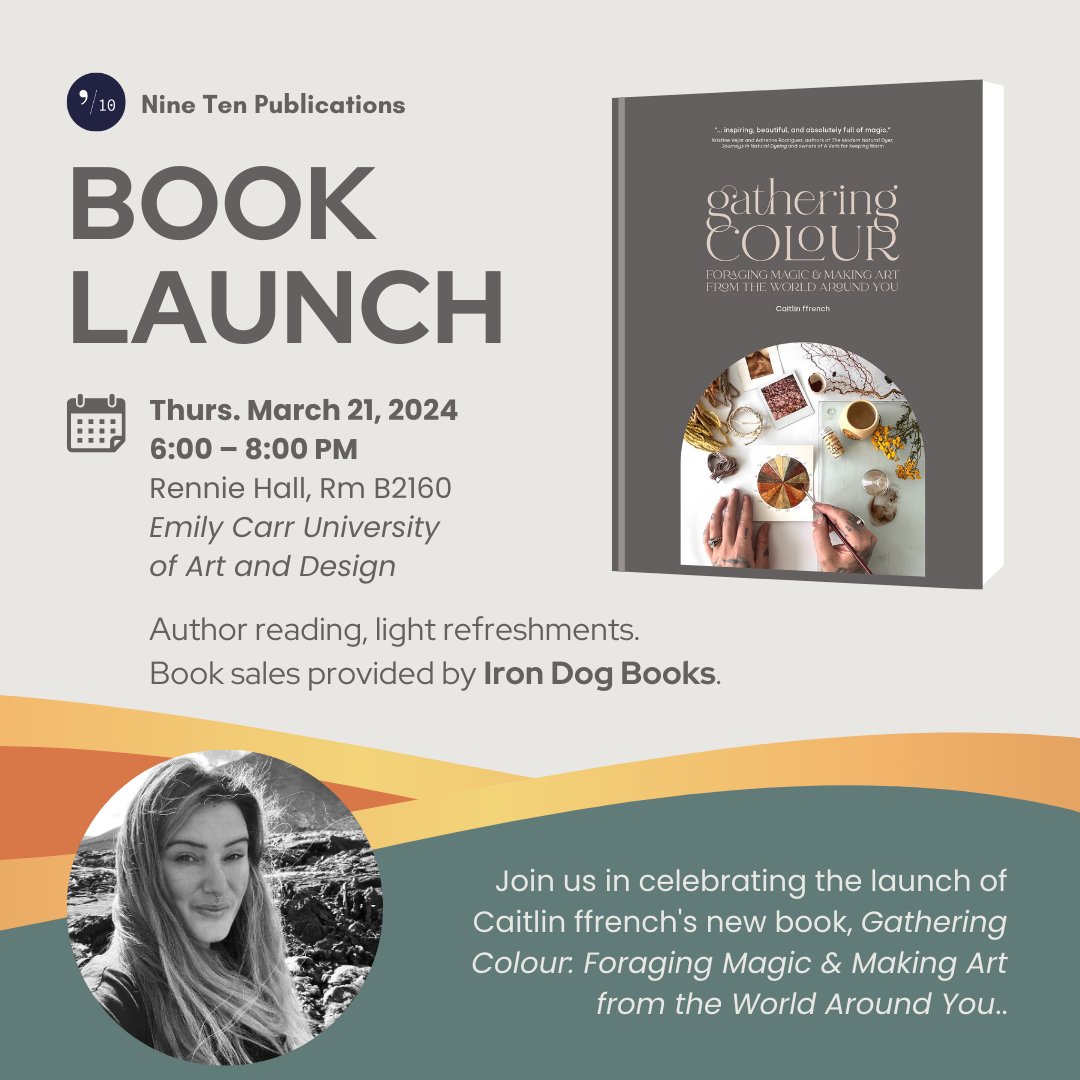 Vancouver! 📚🚀 Join us for the launch of GATHERING COLOUR, by Caitlin ffrench. WHEN: Thurs, Mar 21, 6–8 PM WHERE: Rennie Hall, Rm B2160 Emily Carr University of Art and Design WHAT: Author reading, book signing, light refreshments. Book sales provided by @IronDogBooks.