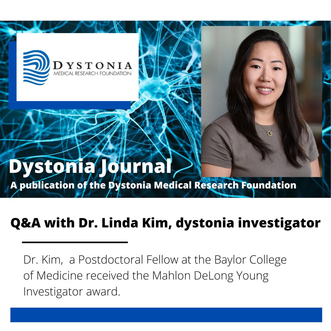 Check out the latest Q&A in @DMRF's Dystonia journal featuring Dr. Linda Kim from Baylor College of Medicine. She's a recipient of the Mahlon DeLong Young Investigator award for her groundbreaking work in dystonia research. Don't miss it! @FrontiersIn #dystonia @linda_h_kim