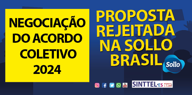 sinttel_es's tweet photo. 📌Acordo Coletivo 2024

Trabalhadores/as na Sollo Brasil recusaram proposta de reajustes nos salários e benefícios. A REJEIÇÃO foi de🚨60% trabalhadores que votaram na assembleia.
O SINTTEL-ES vai tentar uma nova negociação após o Carnaval.
Leia mais em:
https://t.co/RABcclP2lP https://t.co/ASG4ms5a6W
