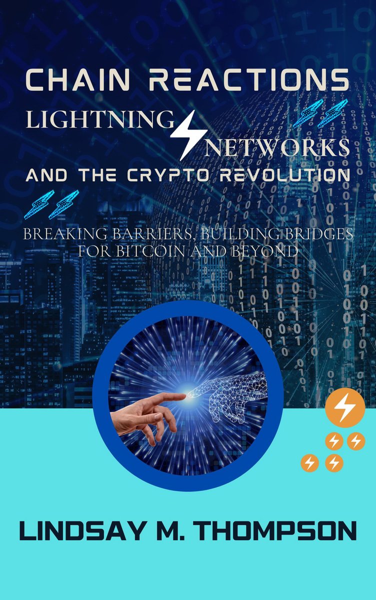 Stories2Romance's tweet image. Chain Reactions: Lightning Networks and the Crypto Revolution: Breaking Barriers, Building Bridges for Bitcoin and Beyond
Get this book now at books2read.com/u/br9Z0A

#lightningnetwork
#cryptorevolution
#bitcoinbeyond
#cryptobook
#fintech
#futureofmoney
#decentralization