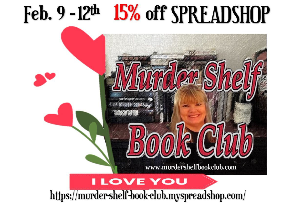 shelf_club's tweet photo. Starting tomorrow!  Feb 9-12- 15% off Spreadshop! 
Make your favorite Murder Bookies SMILE!   
  🌺🌻😀🌹 
https://t.co/mMvWVwGpAZ

#savings #truecrimepodcast #MERCH #MurderBookies #truecrime #bookclub #truecrimebookclub #podcast #podcasting #fans #Save15 #sale #discount #Spotify #Podbean #applepodcast