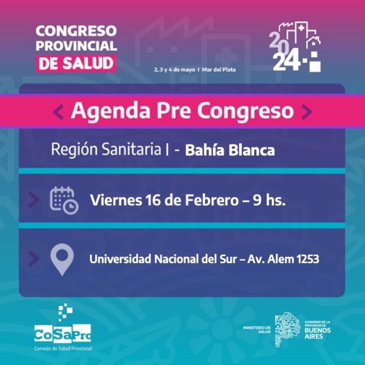 📣 Camino al Congreso Provincial de Salud 2024 realizaremos un precongreso en la Región Sanitaria I.

👉🏻 Te esperamos el viernes 16 de febrero a las 9hs en la Universidad Nacional del Sur, ubicada en Alem 1253, #BahíaBlanca. 

📱 Inscripción: precosapro.regionsanitaria1.ar