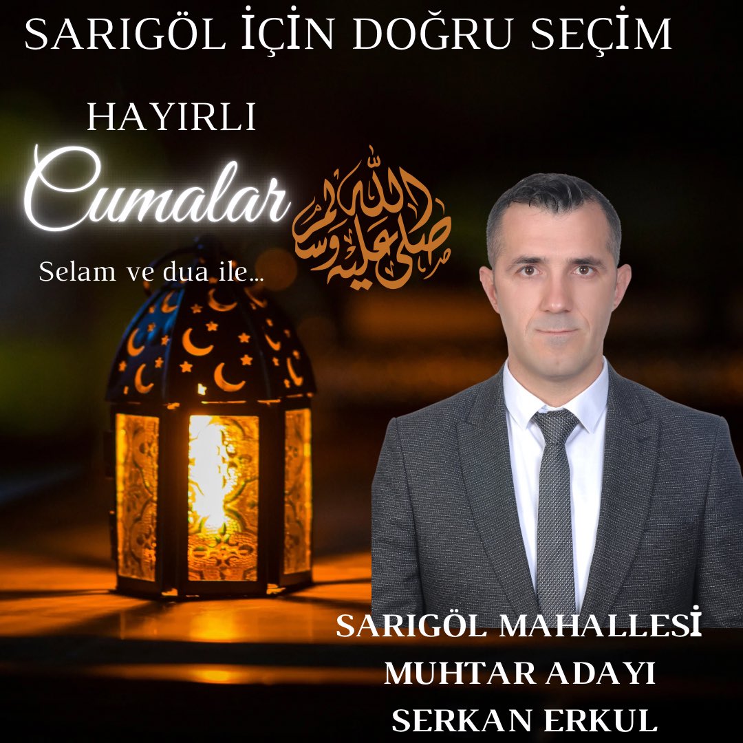 “Kelimeleri kalp kırmak için değil,
gönül inşa etmek için kullanan 
yüreği güzel merhametli 
dürüst insanlara rast gelesiniz.🤲
”Cumamız  Mübarek Olsun. HAYIRLI CUMALAR

Gönülden edilen Dualarda buluşmak dileğiyle 🤲🌷

SARIGÖL MAHALLESİ MUHTAR ADAYI 
SERKAN ERKUL