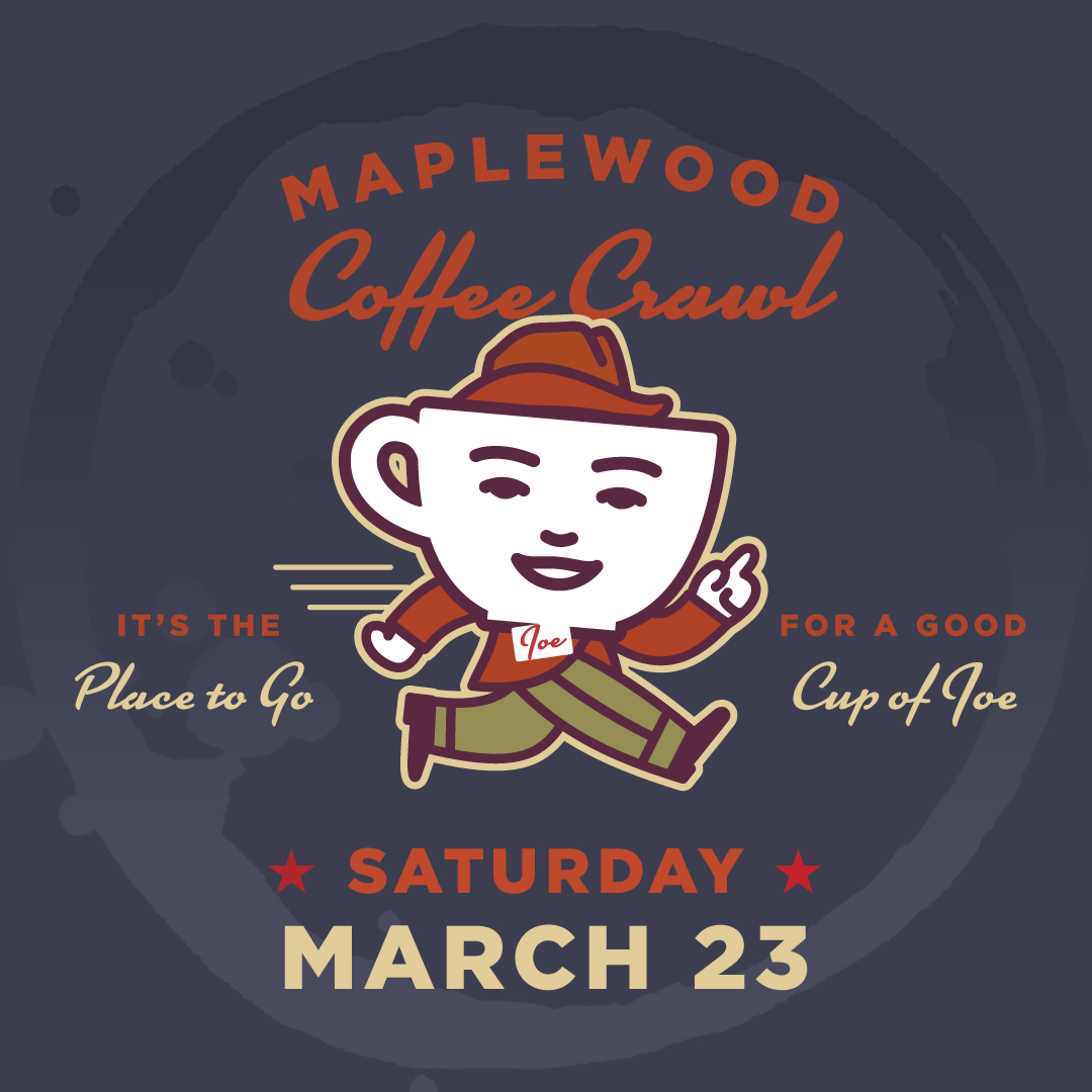 Come experience Maplewood's vibrant coffee culture at the 15th annual Coffee Crawl! For more information about the event and to purchase tickets visit loom.ly/6MG05kU #EnjoyMaplewood #SupportLocal #MaplewoodCoffeeCrawl