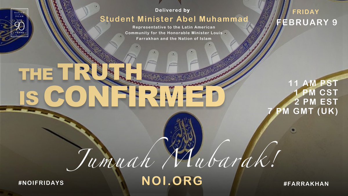 ImamSultanM's tweet photo. “And the devil will say, when the matter is decided: Surely Allah promised you a promise of truth, and I promised you, then failed you...” ~Holy Qur’an, Chapter 14 Verse 22

Tune in via webcast for #Jumuah prayer service at https://t.co/K5h334E0MJ delivered by Student Minister @AbelMuhammad at 1pm CST! #NOIFridays