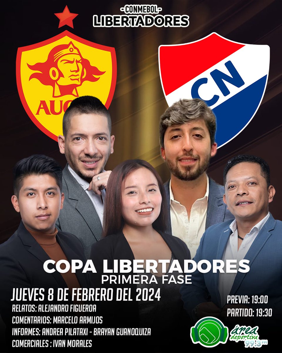 AreaDeportivaFM's tweet photo. .@Libertadores 🏆 | 1' ⏰ ¡Inició el partido! ⚽
@Aucas45 🆚 @clubnacionalpy
Relata: @LejoAF
Comenta: @MarceloArmijosE
Informes: @estefani_andre9 - @Milosv08
Voz comercial: #IvanMorales
📻 ¡Lo vives por Área Deportiva 99.3 FM! 🟢 https://t.co/ElGYYimnMw