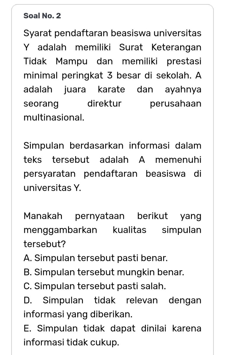 "Gimana cara bedain simpulan PASTI SALAH dan INFORMASI TIDAK CUKUP?"

Pasti salah
= jumlah syarat dan jumlah situasi sama, serta situasi merupakan negasi dari syarat

Informasi tidak cukup
= jumlah situasi lebih sedikit daripada jumlah syarat

Nah, sekarang coba jawab soal ini!