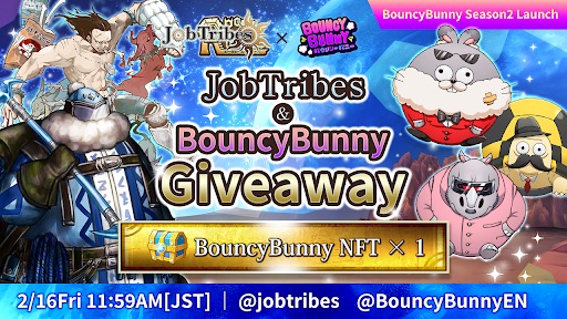 jobtribes's tweet photo. 🎯BouncyBunny Season 2 Launch🕶️

˗ˏˋ 🎉 #JobTribes × #BouncyBunny 🎊 ˎˊ˗

/／
📣 Collab #Giveaway Event〜〜! 🔥
\＼

🎁 A BouncyBunny NFT will be given away to 1️⃣ lucky winner!
🎈 Barnaby (Common NFT)

🙋‍♀️To Join
✅ RT &amp; ♡
✅ Follow
① @jobtribes
② @BouncyBunnyEN

🗓️〜 2/16(Fri) https://t.co/DGUuqRzHfg