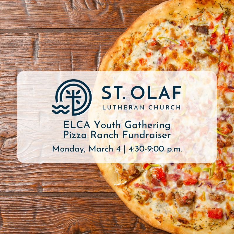 StOlafLutheran's tweet photo. Please join the students and adults of St. Olaf Lutheran Church who are attending the ELCA Youth Gathering for a fundraiser night at the Austin Pizza Ranch! 10% of proceeds and all tips will go to reducing the cost of their trip. Monday, March 4th | 4:30-9:00 p.m. https://t.co/pKSz7S6vek