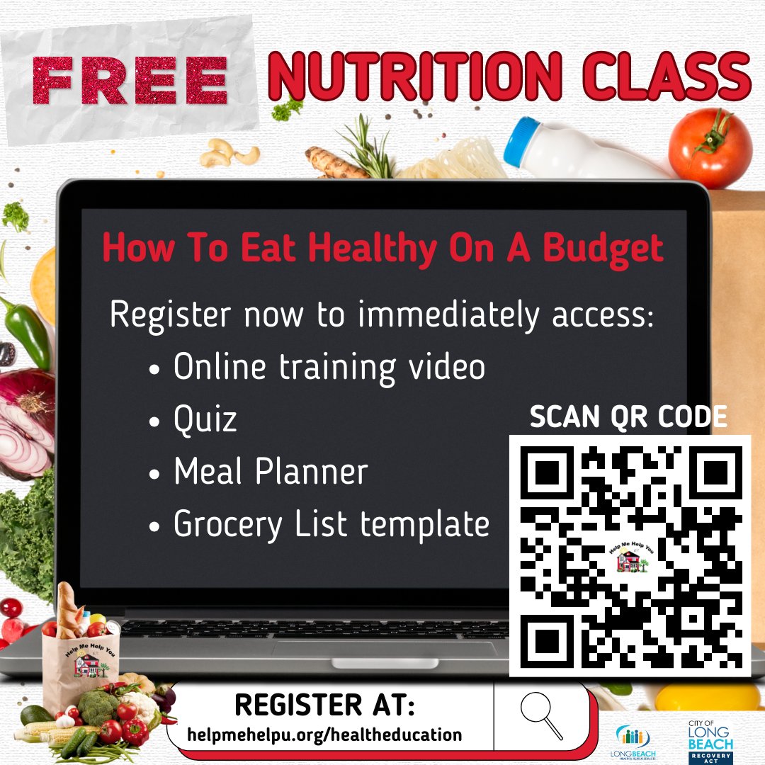 helpmehelpuLB's tweet image. Free online nutrition training! Learn how to Eat Healthy On A Budget -Free video and resources (several languages). Provided by Help Me Help You with support from the City of Long Beach Recovery Act. Register now by scanning the QR code or visiting helpmehelpu.org/healtheducation