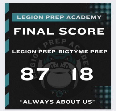 FINAL: Legion 87. Big Tyme Prep 18. 

Kendi Glover: 24pts 
Mari Dangerfield: 15pts 
Neenah George: 13pts 
Kennedy Evans: 11pts 

We move to 20-4. Next Game: 2/13, 

🖤🤍🐶