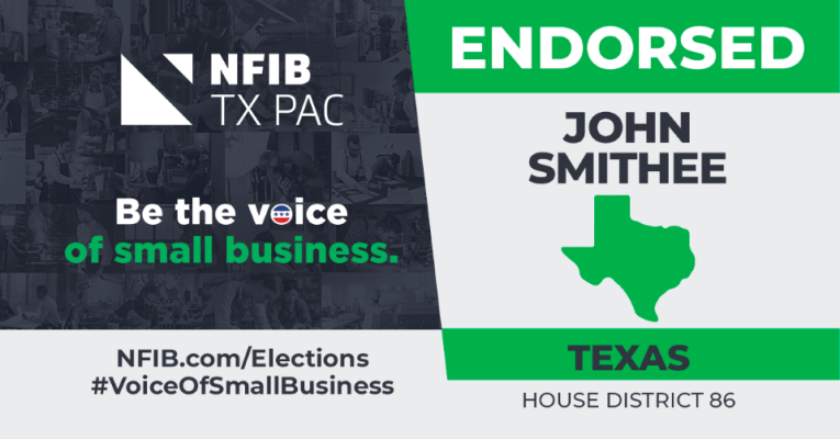 NFIB TX PAC is proud to endorse John Smithee for HD86. #smallbizvoter #txlege