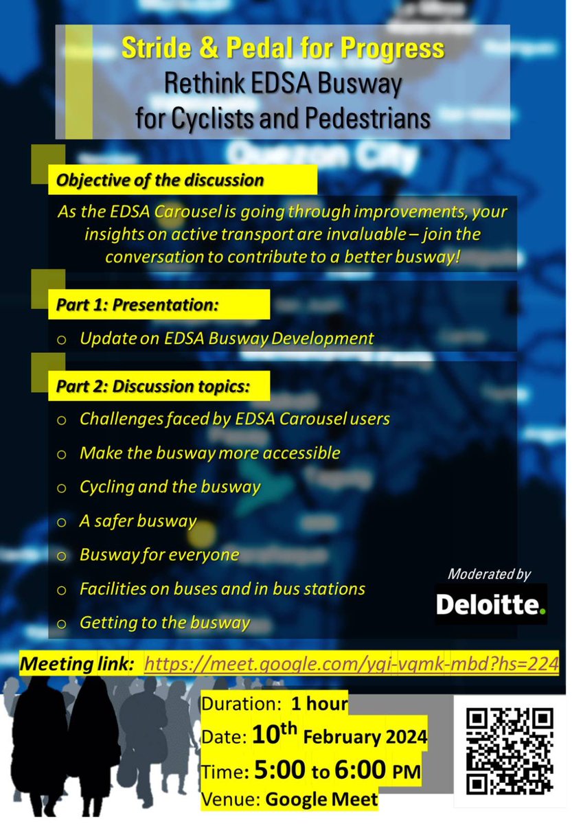 RobertRsiy's tweet photo. Below is an invitation to an online consultation from the EDSA Busway consultants (Deloitte).  Offer your suggestions as an EDSA Carousel user, as a cyclist, or as a pedestrian on EDSA. Please join using this link - https://t.co/BAXCgggonl or through the QR code in the poster. https://t.co/MwwanI2wrv