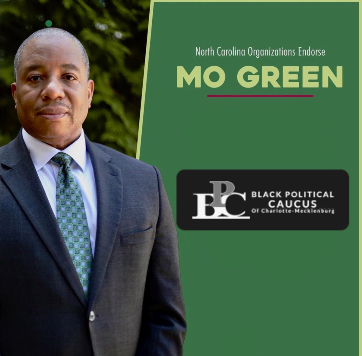 Honored and proud to be endorsed by the Black Political Caucus of Charlotte-Mecklenburg.  #mogreenfornc