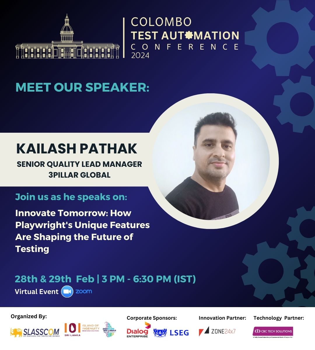 🎙️ Excited to share that I'll be speaking at the Colombo Test Automation Conference (CTAC) 2024! 🎉

🎙️Topic : How @playwrightweb  Unique Features Are Shaping The Future of Testing'

🌐 Registration link to reserve a virtual seat: lnkd.in/gPuUvABc

@SLASSCOM @Zone24x7