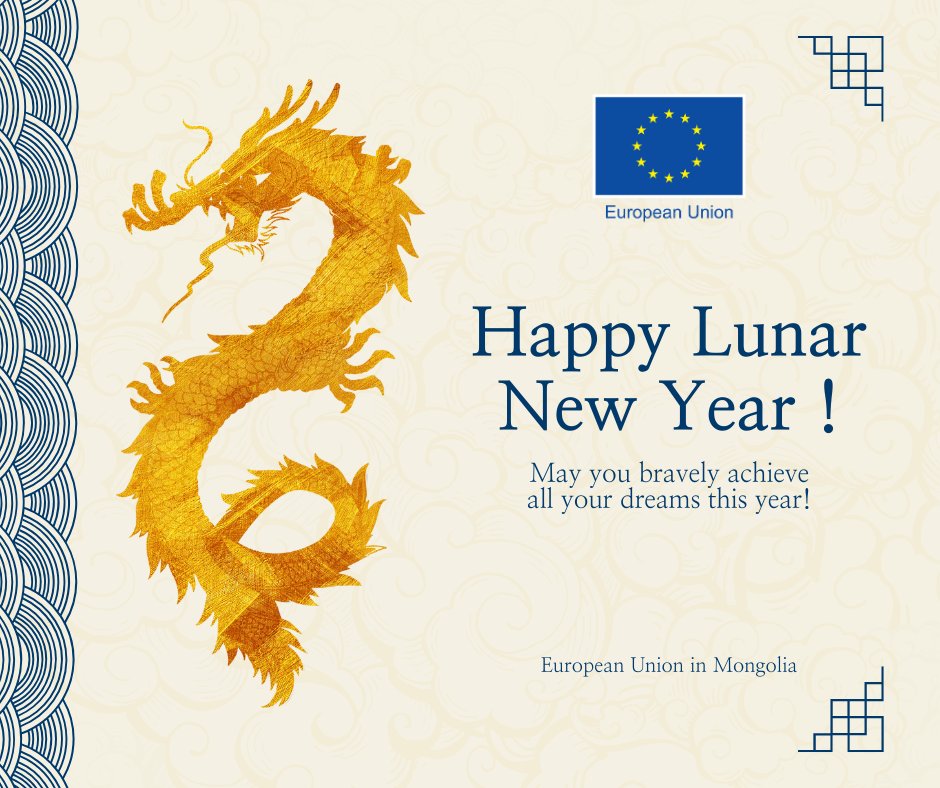 On behalf of the European Union and everyone at the Delegation, we extend out heartfelt greetings for the Lunar New Year. May the year of the Wood dragon bring you and your family soaring success, strong health, peace and prosperity!