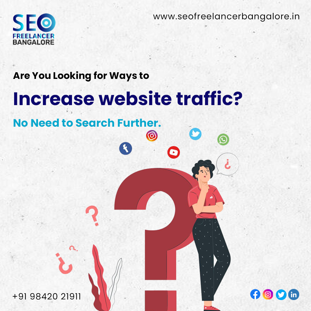 Trying to increase your website traffic?

 Look no further! We present you with some amazing tips. Say goodbye to the search.

Get in touch with us right now!

📞 +91 9842021911 

🌐 seofreelancerbangalore.in

#ImproveYourBusiness #BestSEOService #SatheesSEOExpert #Bangalore