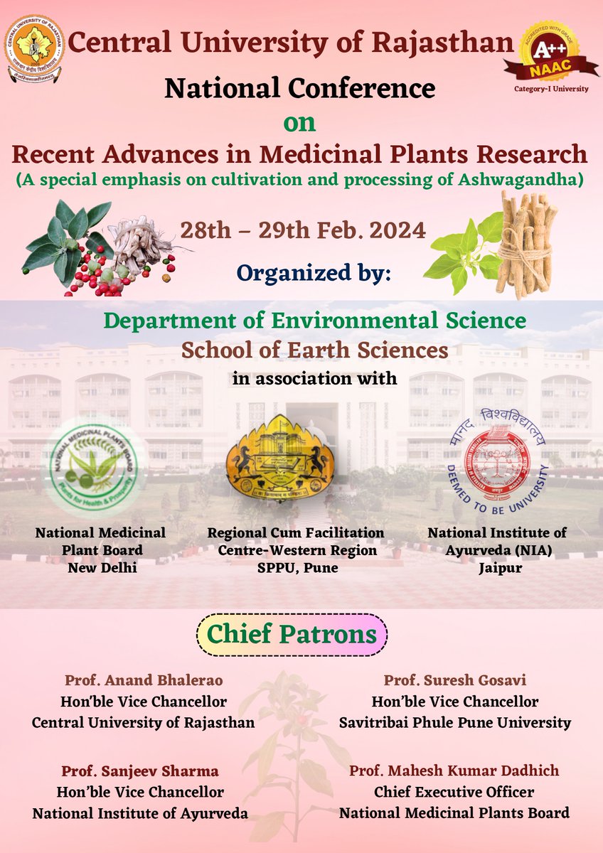curajevs's tweet photo. Upcoming Two day “National Conference on Recent advances in medicinal plants research (A special emphasis on cultivation and processing of Ashwagandha to be held from 28-29 Feb24 Department of Environmental Science, School of Earth Sciences, Central University of Rajasthan Ajmer. https://t.co/3HH6C3Wh26