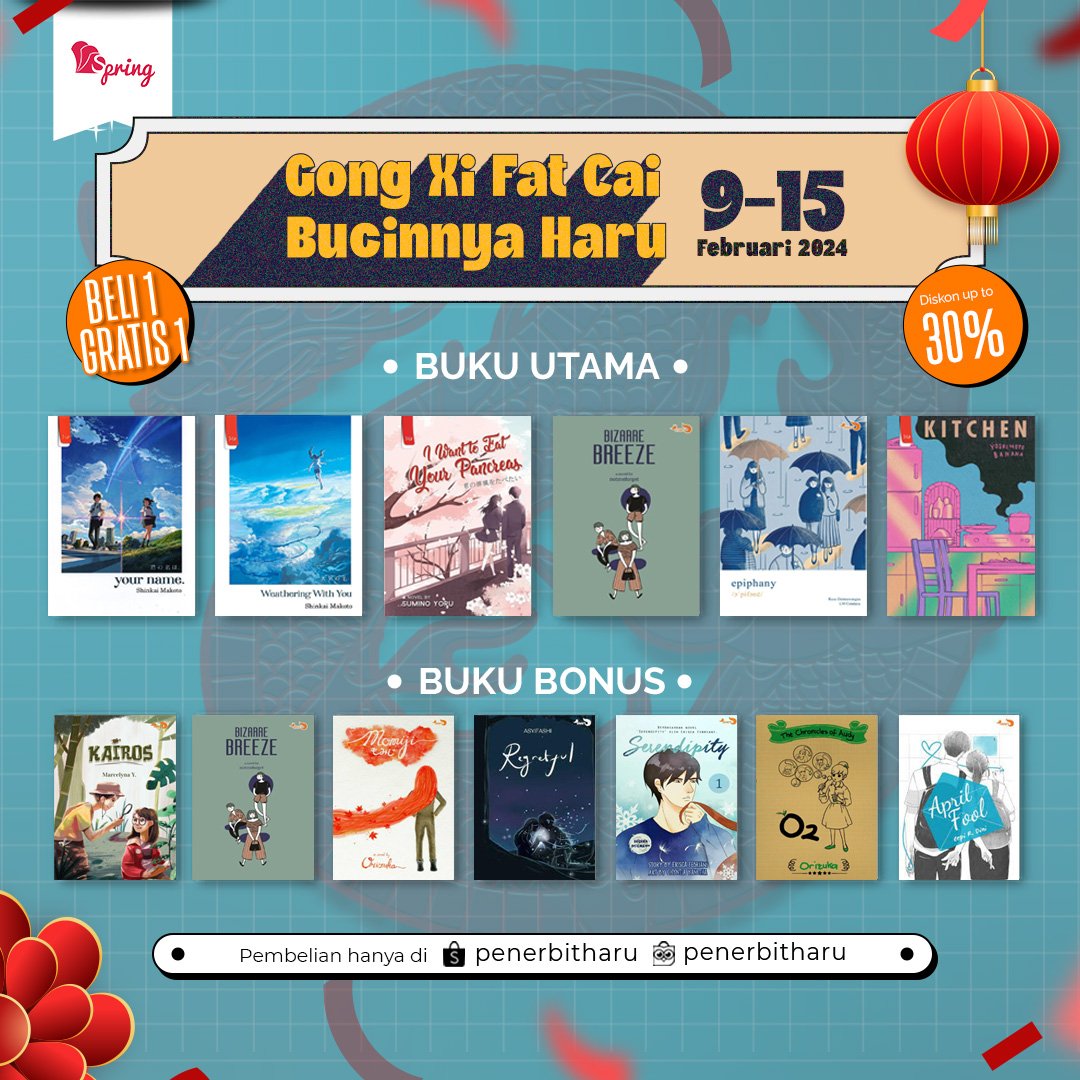 penerbitspring's tweet image. Jangan bingung-bingung mau kasih hadiah apa untuk orang yang kamu sayangi! 
Belikan saja buku-buku dari Penerbit Haru Grup.

Lagi ada promo Buy 1 Get 1, lho! 😆

🗓️ 9-15 Februari 2024
📍Shopee Mall dan Tokopedia Official Penerbit Haru