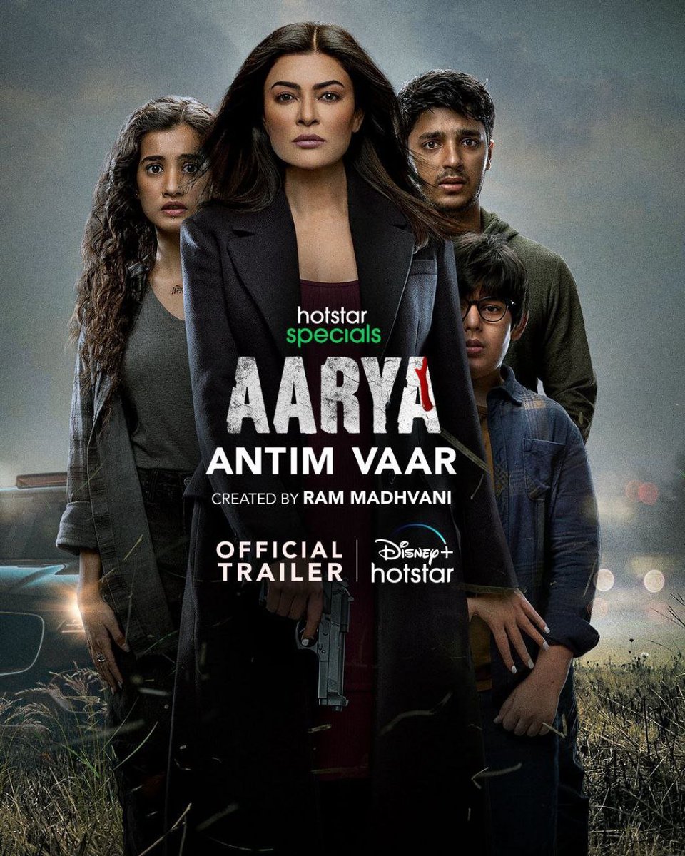 #Aarya S3 Part 2: Antim Vaar (2024) by @RamKMadhvani, ft. @TheSushmitaSen @sikandarkher @IlaArun2 @strictlyvikas @Indraneil0809 #MayaSarao @getkul @vishfulfilled & @KapurSohaila, out now on @DisneyPlusHS.

@Amita_Madhvani  #OfficalRMFilms #KapilSharma #ShraddhaPasi #SiaBhuyan