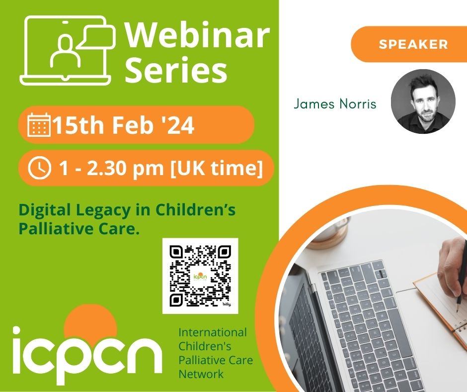 In our ICPCN webinar this month we will be looking at 'Digital Legacy in Children's Palliative Care.' We would like to invite you to join us for our first quarterly webinar. Find more detais on the poster. Registration link: ow.ly/Up1o50QzxfJ