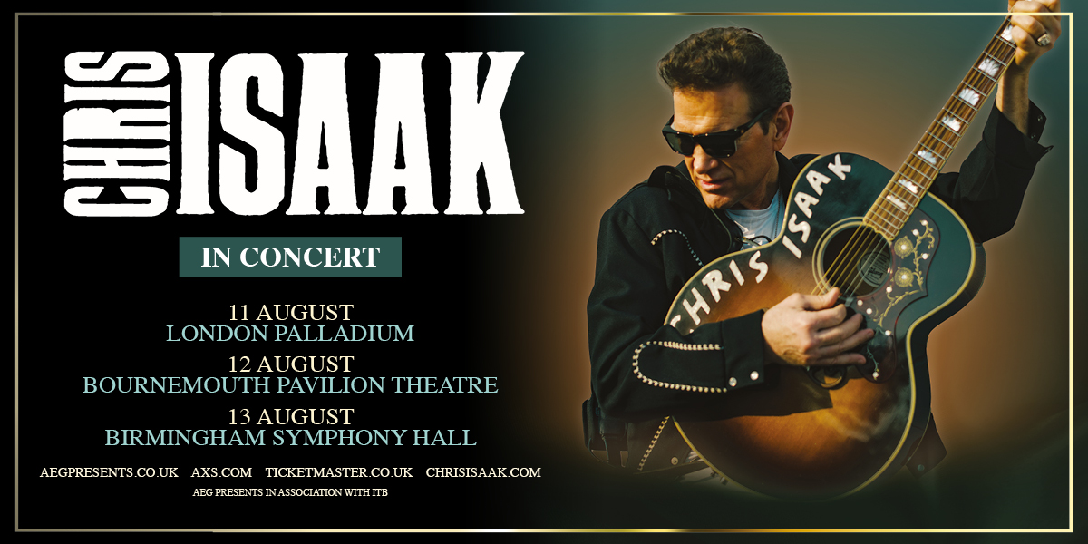 ON SALE @ChrisIsaak August 2024 aegpresents.co.uk/event/chris-is…