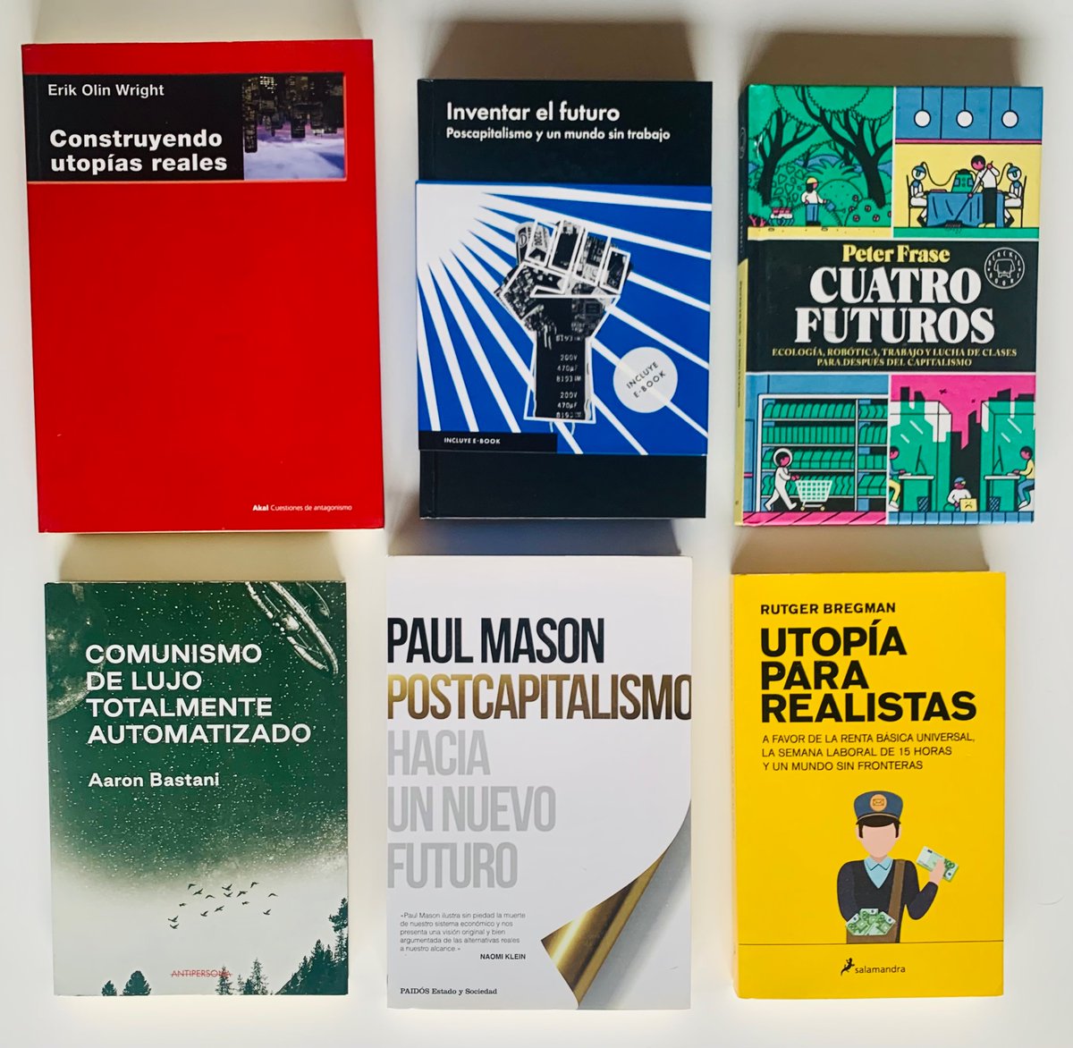 FraMartorell's tweet photo. 🟢⚫️En la Coda de SOÑAR DE OTRO MODO sostengo que la RBU es la medida ideal para restablecer la utopía en la izquierda. Sobre esta propuesta, recomiendo los seis libros de la imagen. De elegir uno, me quedaría con “Inventar el futuro”. Imprescindible💥. https://t.co/aLqpbgUx8A