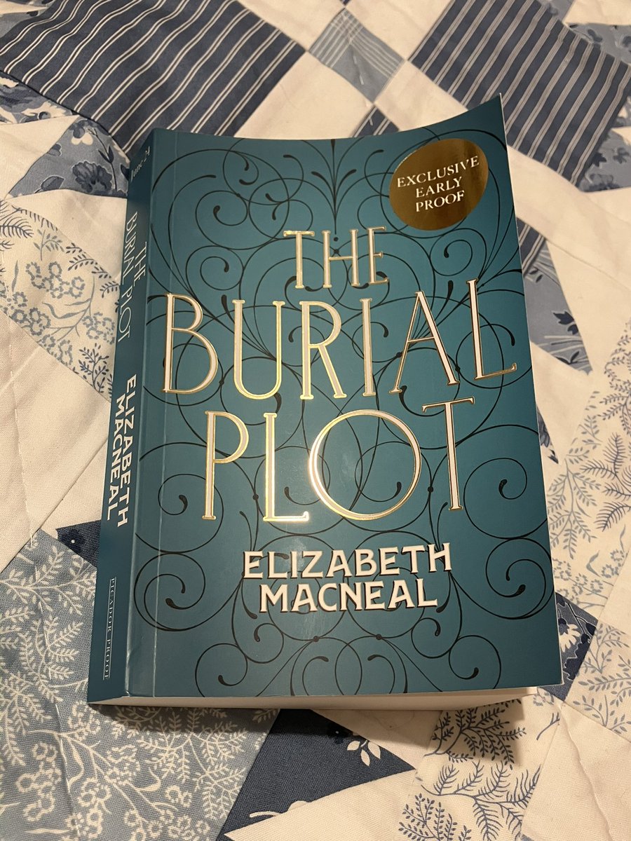 So grateful to have been given the chance to read an early copy of #TheBurialPlot by @esmacneal. Victorian through & through, this is a tense gothic thriller that will keep you turning the pages. Out 6/6/24, you can preorder now!
Many thanks to @CamillaElworthy for the proof!
