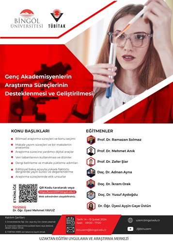 📢 Bingöl Üniversitesi BİNUZEM bünyesinde TÜBİTAK BİDEB 2237-A programı kapsamında desteklenen 
 ➡️ “Genç Akademisyenlerin Araştırma Süreçlerinin Desteklenmesi ve Geliştirilmesi” çevrimiçi olarak gerçekleştirilecektir.
🗓️ 14-15 Şubat
🔗Detaylar için 👇👇
uzem.bingol.edu.tr/duyurular/genc…
