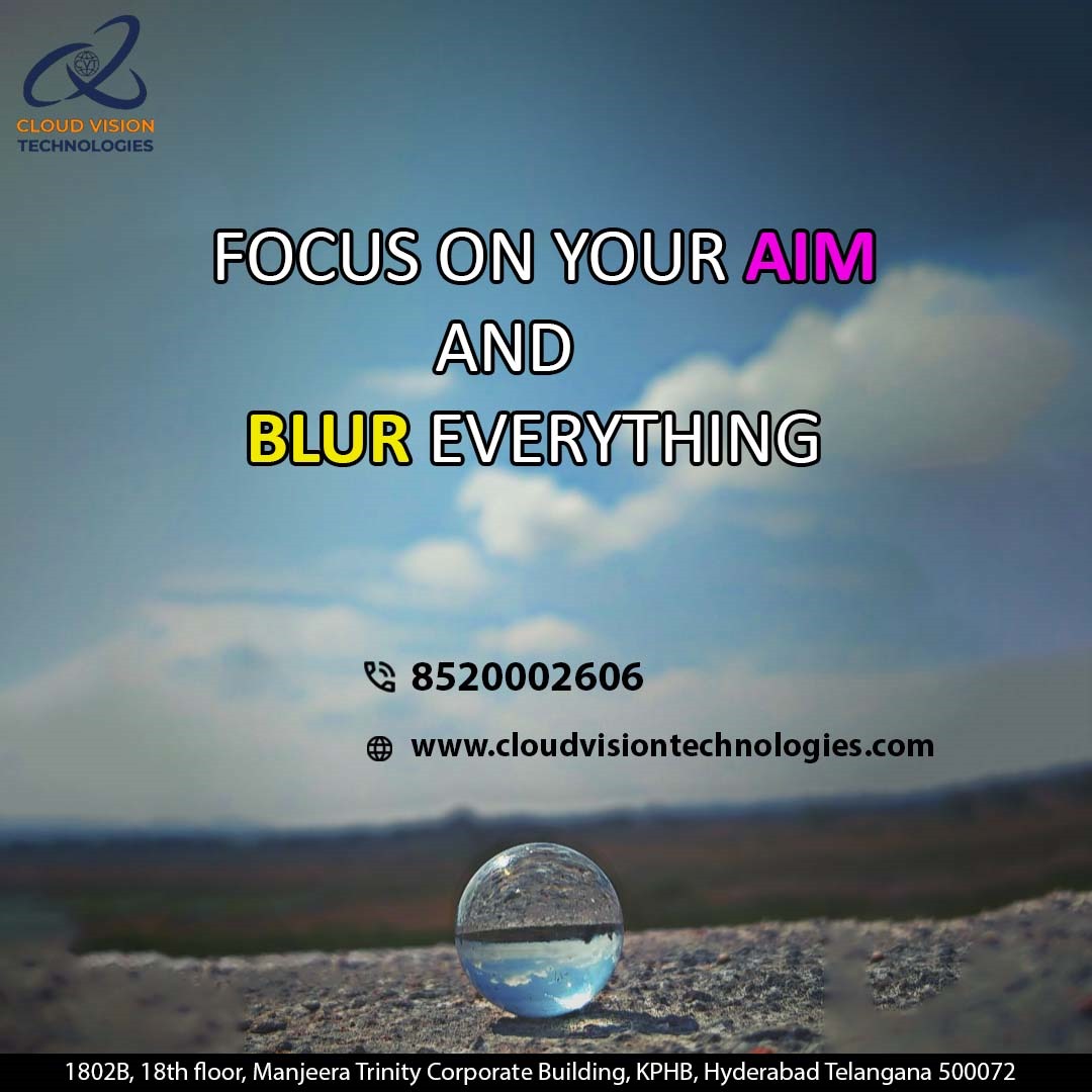 Cloud__vision's tweet photo. Focus on your AIM
and Blur Everything
.
.
.
.
#motivation #career #motivationalquotes #skill #cloudvisiontechnologies #softwarecourses #Awscloud #jobguarantee #mastersinuiux #mastersinnetworking #launching #jobguaranteeprogram #classroomtraining #interview #mocktest https://t.co/IExOg2kpmN