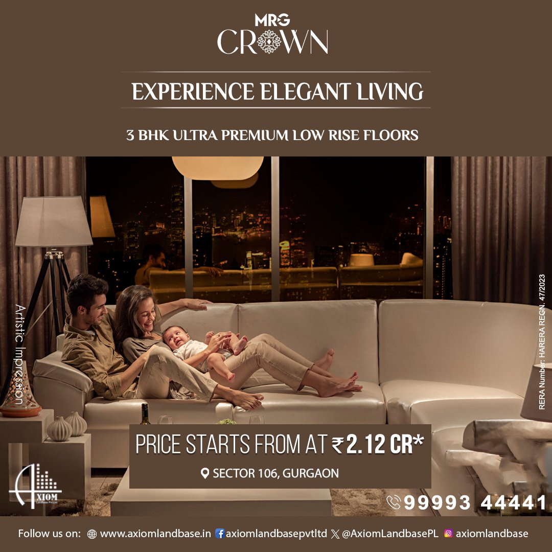 AxiomLandbasePL's tweet photo. Experience a royal lifestyle at MRG Crown sector 106 Gurgaon, where modern amenities and luxurious facilities redefine your everyday living. 

Your dream home awaits!

Price starts at 2.12 cr*

Call 99993 44441

More Details https://t.co/7yaaKGXb6E

#mrgcrown #mrgroup #MRG https://t.co/DrzI9nhYTW