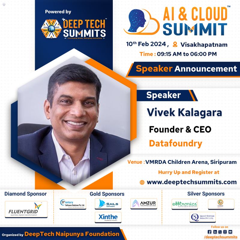 DeepTechSummits's tweet photo. We are delighted to announce that Mr. Vivek Kalagara, Founder and CEO of Datafoundry will be joining us as the Distinguished #Speaker for the AI &amp; Cloud #Summit.
Mark your calendars for the adventure on #Feb10, 2024, in #Vizag. https://t.co/LrxwWL7Ohb