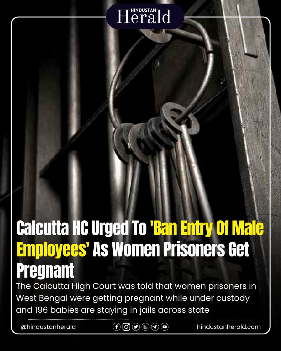 Disturbing reports from West Bengal's prisons reveal a concerning trend: rising pregnancies among women inmates. As the Calcutta HC addresses this issue, let's raise awareness and demand meaningful reforms. 

#PrisonReforms #CalcuttaHC #HindustanHerald