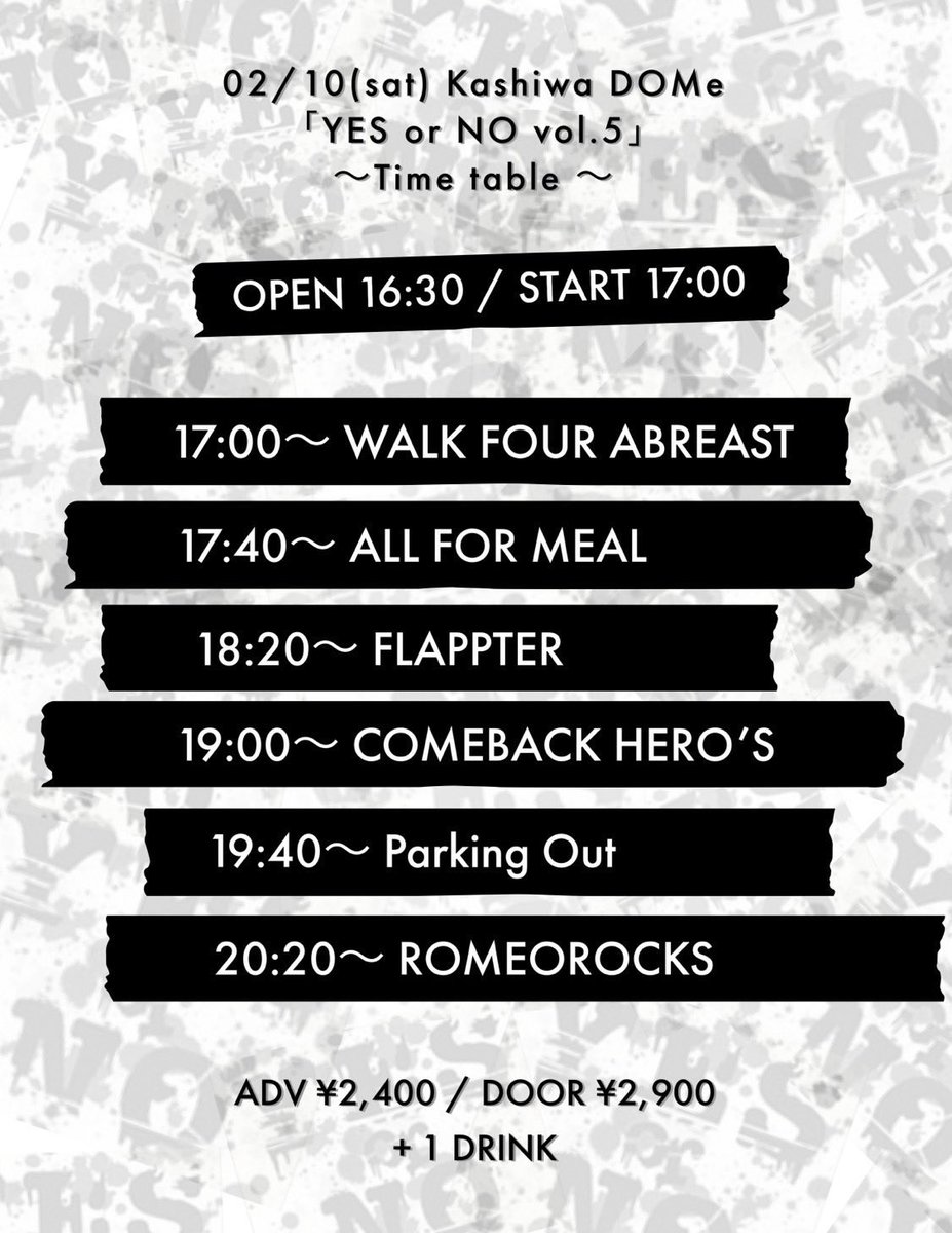 wfa__official's tweet photo. 【ライブ情報】

2024 年 02 月 10 日 土曜日
柏DOMe
COMEBACK HERO’S &amp; ROMEOROCKS pre
“YES or NO vol.5”

COMEBACK HERO’S
ROMEOROCKS
FLAPPTER
ALL FOR MEAL
Parking Out

OPEN16:30 / START17:00
ADV¥2,400 / DOOR¥2,900(共に+1D¥600) https://t.co/GP15pe84Lw