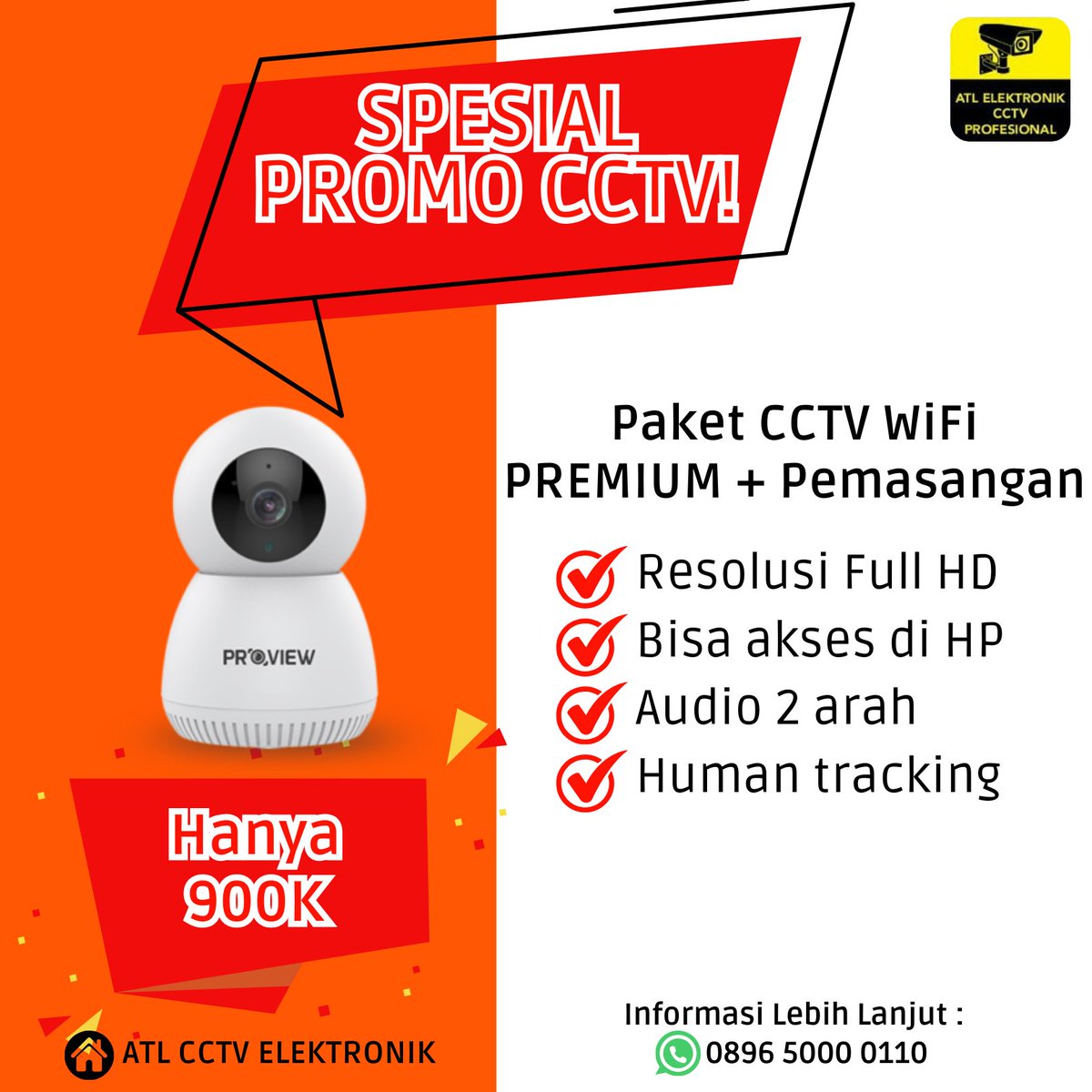 PROMO CCTV WiFi PREMIUM dan PEMASANGAN HANYA 700K ‼️ 

Terima pasang dan servis CCTV Sedia juga berbagai paket CCTV, aksesoris CCTV, Mesin Kasir, Mesin 
Absensi/Fingerprint, Doorlock, One Gate System, dll.  Info lebih lanjut : 0896 5000 0110 

#CCTV #cctvmalang #infomalang