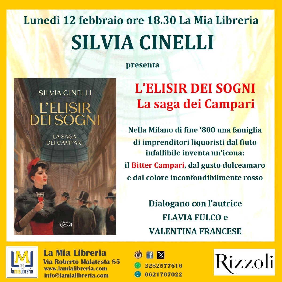 Saga dei #Campari 
Lunedì 12-02-24 ore 18.30 Silvia Cinelli presenta “L’elisir dei sogni” #rizzoli segue brindisi con #bitter 🍷
#aperitivo