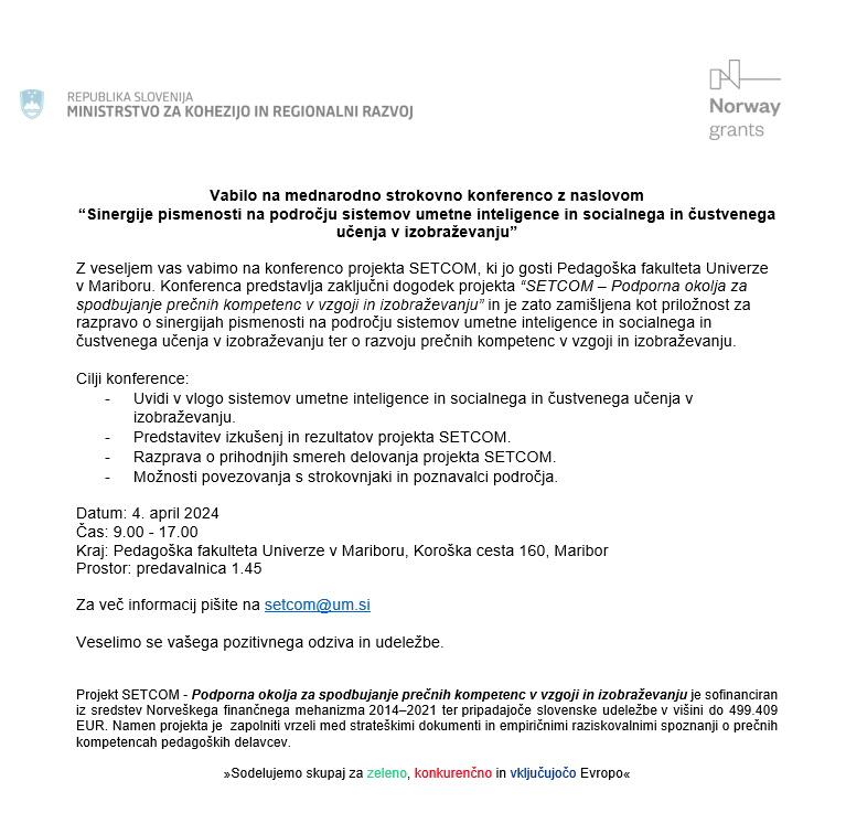 SETCOM_UM's tweet photo. Pridružite se nam 4. aprila 2024 na zaključnem dogodku projekta SETCOM, na konferenci “Sinergije pismenosti na področju sistemov umetne inteligence in socialnega in čustvenega učenja v izobraževanju”.

Za več informacij pišite na setcom@um.si https://t.co/JkGSkTsmfY