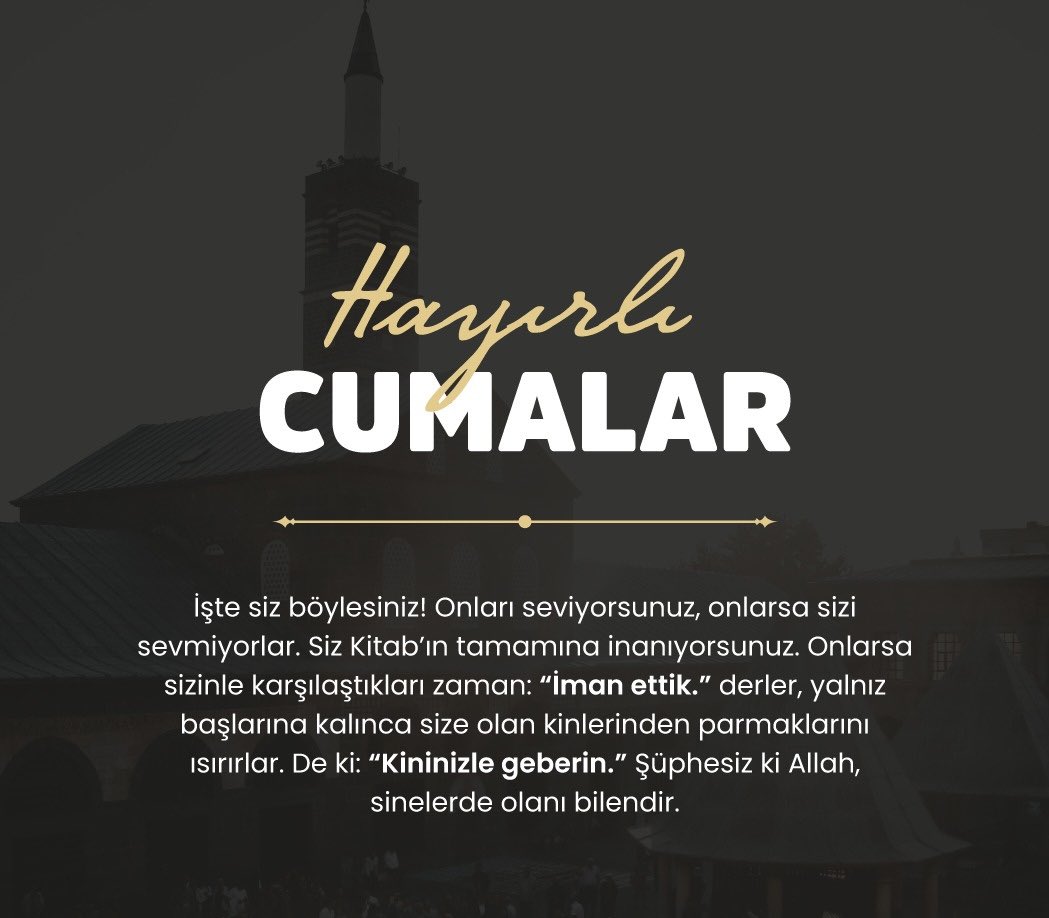 Cumamız Mübarek Olsun.

#HayırlıCumalar