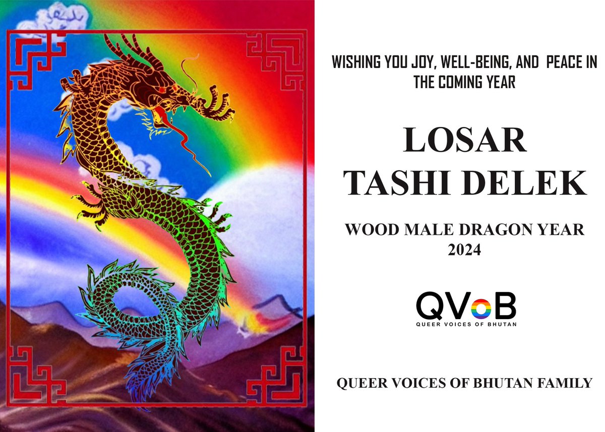 Wishing you a joyous Losar filled with love and happiness! 🎊 Thank you for your continued support in championing LGBTQ+ inclusion in Bhutan. Together, we're making a difference. Here's to a bright and prosperous year ahead!

Warm regards,
Team Queer Voices of Bhutan