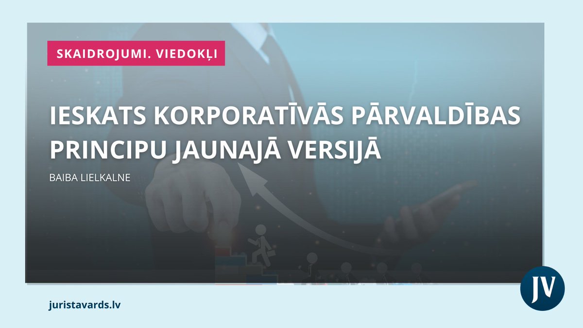 #Komerctiesības Izmaiņas par padomes sastāvu, jaunais princips par digitālajām akcionāru sapulcēm, ieteikumi par obligacionāru tiesībām – <a href="/Tieslietas/">Tieslietu ministrija</a> Komerctiesību nodaļas vadītāja aplūko galvenās izmaiņas korporatīvās pārvaldības principos: juristavards.lv/doc/284723-ies…
#JuristaVārds