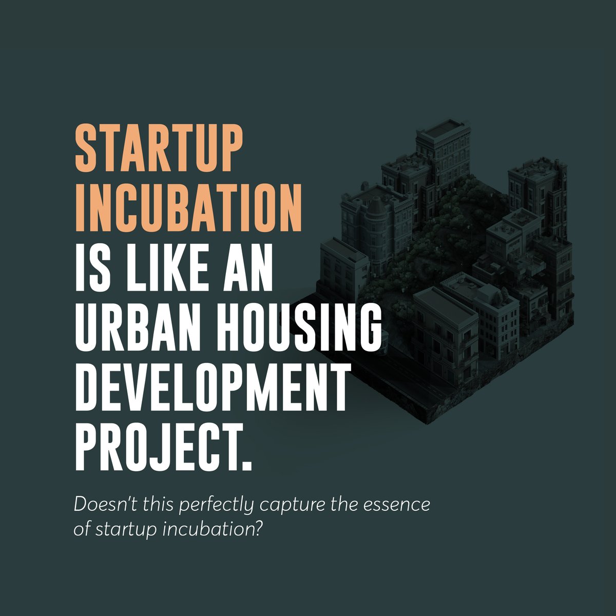 During a recent biotech seminar, I was intrigued by Michael Alvarez's analogy comparing incubation to an urban housing development project. Doesn't this perfectly capture the essence of startup incubation? Read more here. bit.ly/3SS76bD