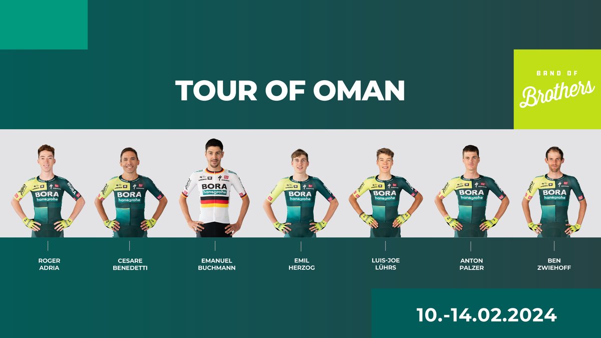 🇴🇲 Good luck for today's #MuscatClassic! We'll keep our fingers crossed for the boys for the #TourOfOman starting tomorrow!

👉 Roger Adria
👉 Cesare Benedetti
👉 Emanuel Buchmann
👉 Emil Herzog
👉 Luis-Joe Lührs
👉 Anton Palzer
👉 Ben Zwiehoff

#BORAhansgrohe #BandOfBrothers