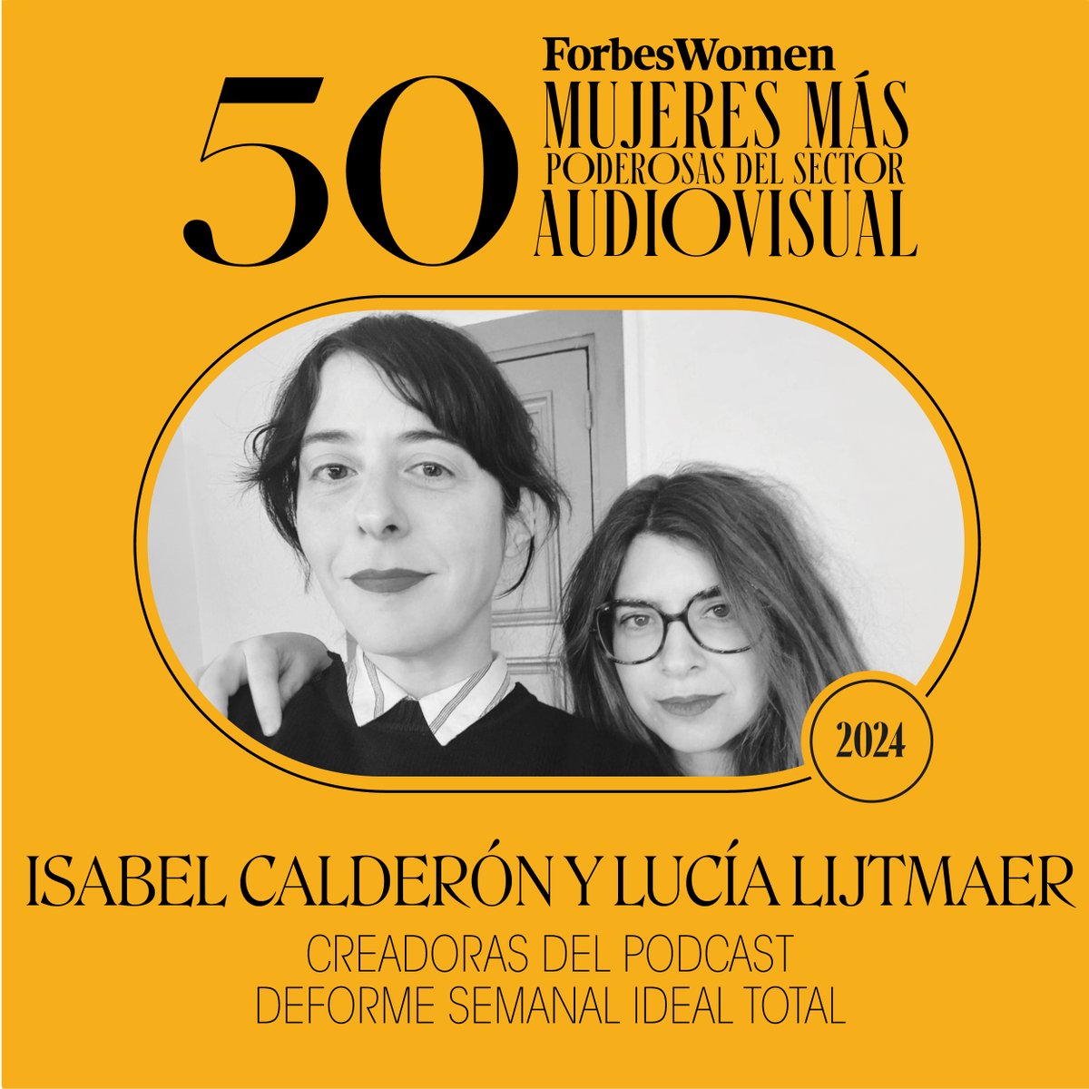 @IsaCalderonPB y @lalitx | Creadoras del podcast @deformesemanal_