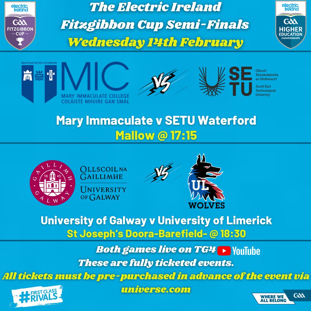 HigherEdGAA's tweet photo. The @ElectricIreland Fitzgibbon Cup Semi-Final details have been confirmed.

Both games will take place on Wed 14th February.

These are ticketed events and will be available via Universe today https://t.co/KAnmtAPYdl