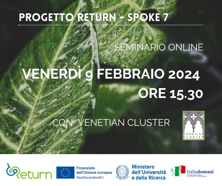 VCluster (@v_cluster) on Twitter photo ❗ Oggi, 09/02/24 dalle 15.30 alle 16.30, seminario progetto #RETURN
🗣 Presentazione bando Spoke 7 TS3 
📝 Registrati qui: rb.gy/wy8gj6
👉 Scopri il bando: lnkd.in/dPhJPmwQ
#progettoreturn #progettazione #pnrr #fondi #rischioclimatico #tecnologia ❗ Oggi, 09/02/24 dalle 15.30 alle 16.30, seminario progetto #RETURN
🗣 Presentazione bando Spoke 7 TS3 
📝 Registrati qui: rb.gy/wy8gj6
👉 Scopri il bando: lnkd.in/dPhJPmwQ
#progettoreturn #progettazione #pnrr #fondi #rischioclimatico #tecnologia